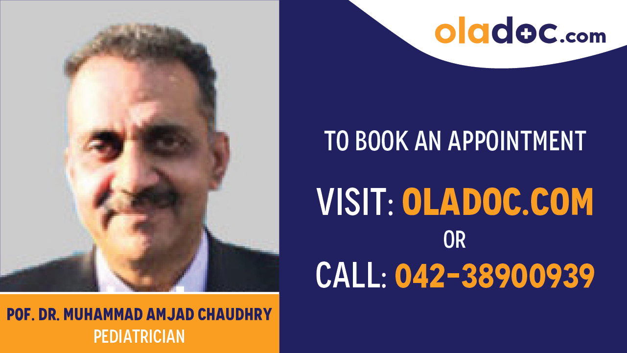 Book appointment with Pof. Dr. Muhammad Amjad Chaudhry-best pediatrician in Islamabad